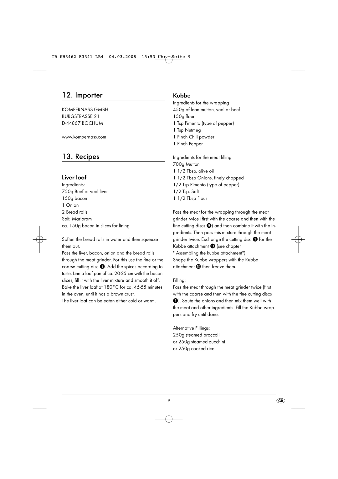 Kompernass KH 3462 operating instructions Importer, Recipes, Liver loaf, Kubbe 