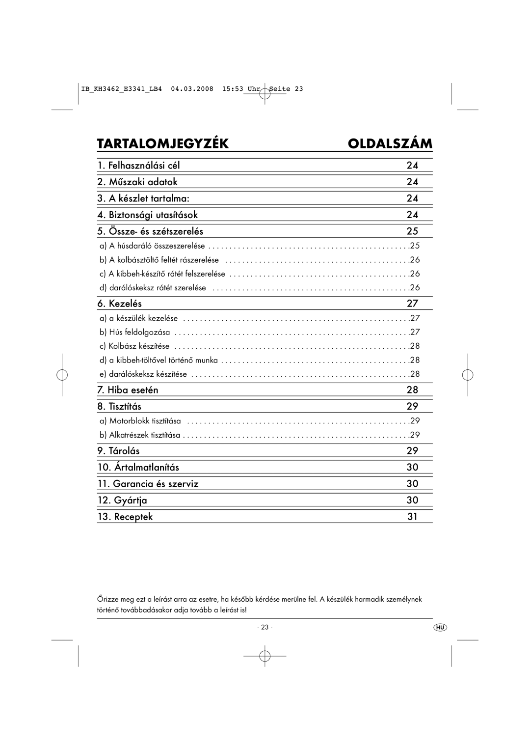 Kompernass KH 3462 operating instructions Tartalomjegyzék Oldalszám, Motorblokk tisztítása Alkatrészek tisztítása 