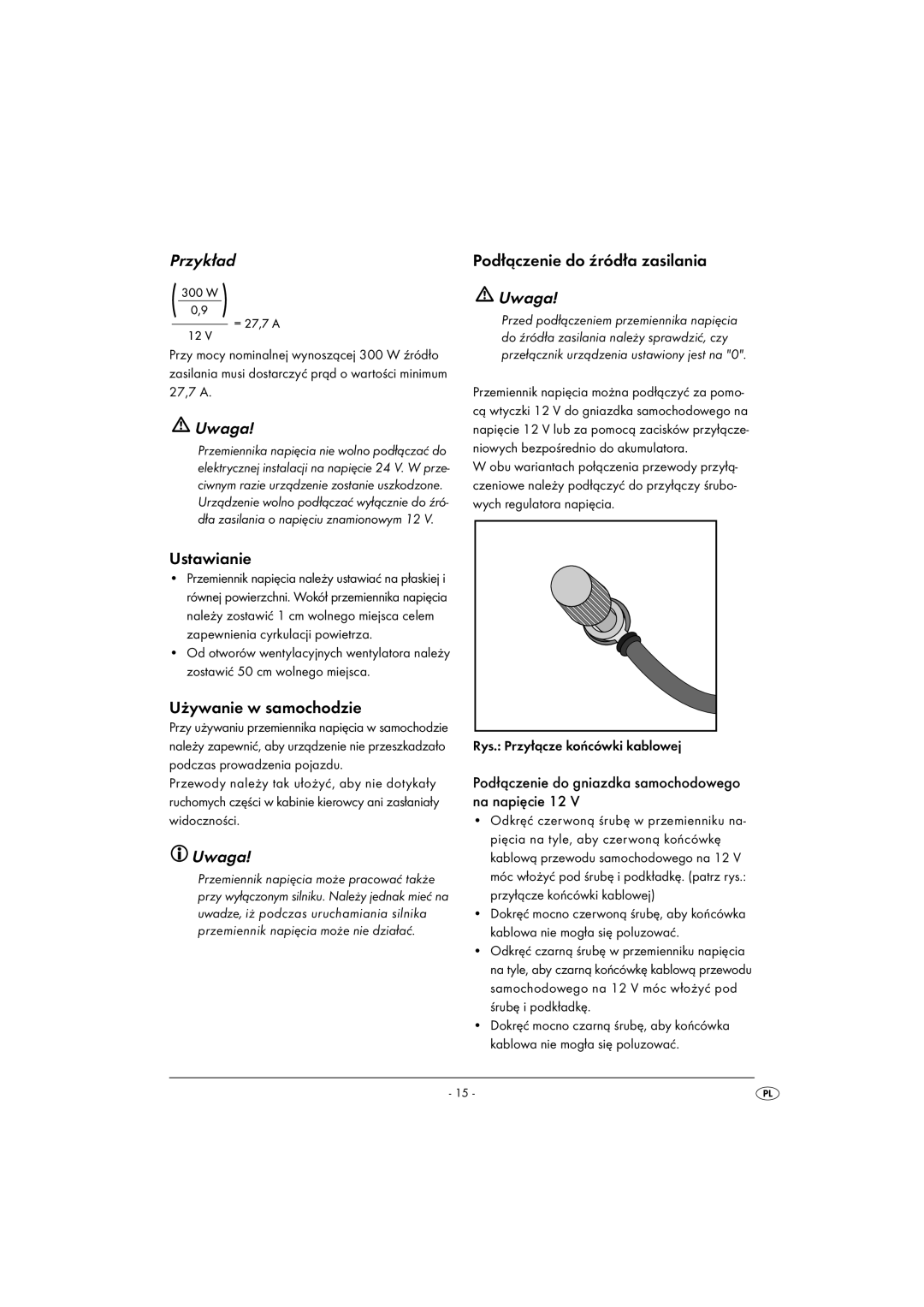 Kompernass KH 3900 manual Przykład, Podłączenie do źródła zasilania, Ustawianie, Używanie w samochodzie 