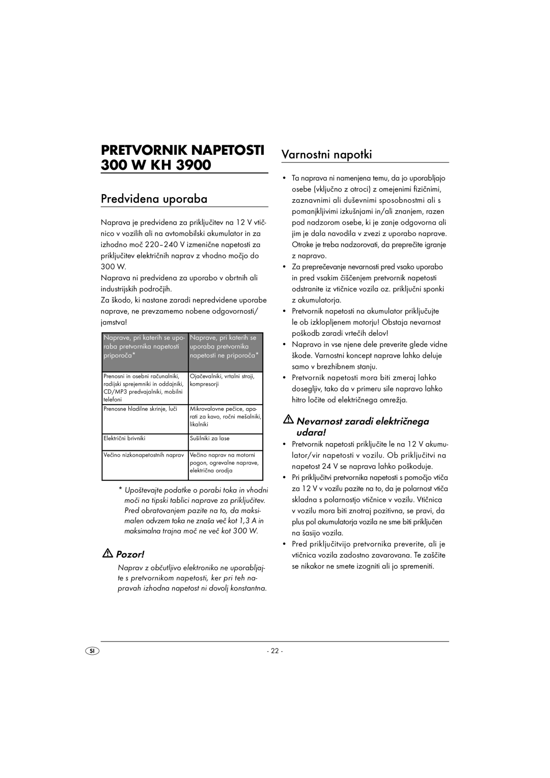 Kompernass KH 3900 manual Predvidena uporaba, Varnostni napotki, Pozor, Nevarnost zaradi električnega udara 