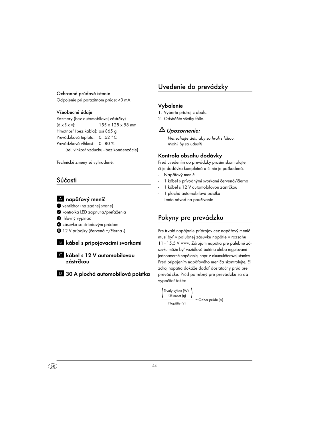 Kompernass KH 3900 manual Súčasti, Uvedenie do prevádzky, Pokyny pre prevádzku, Upozornenie 