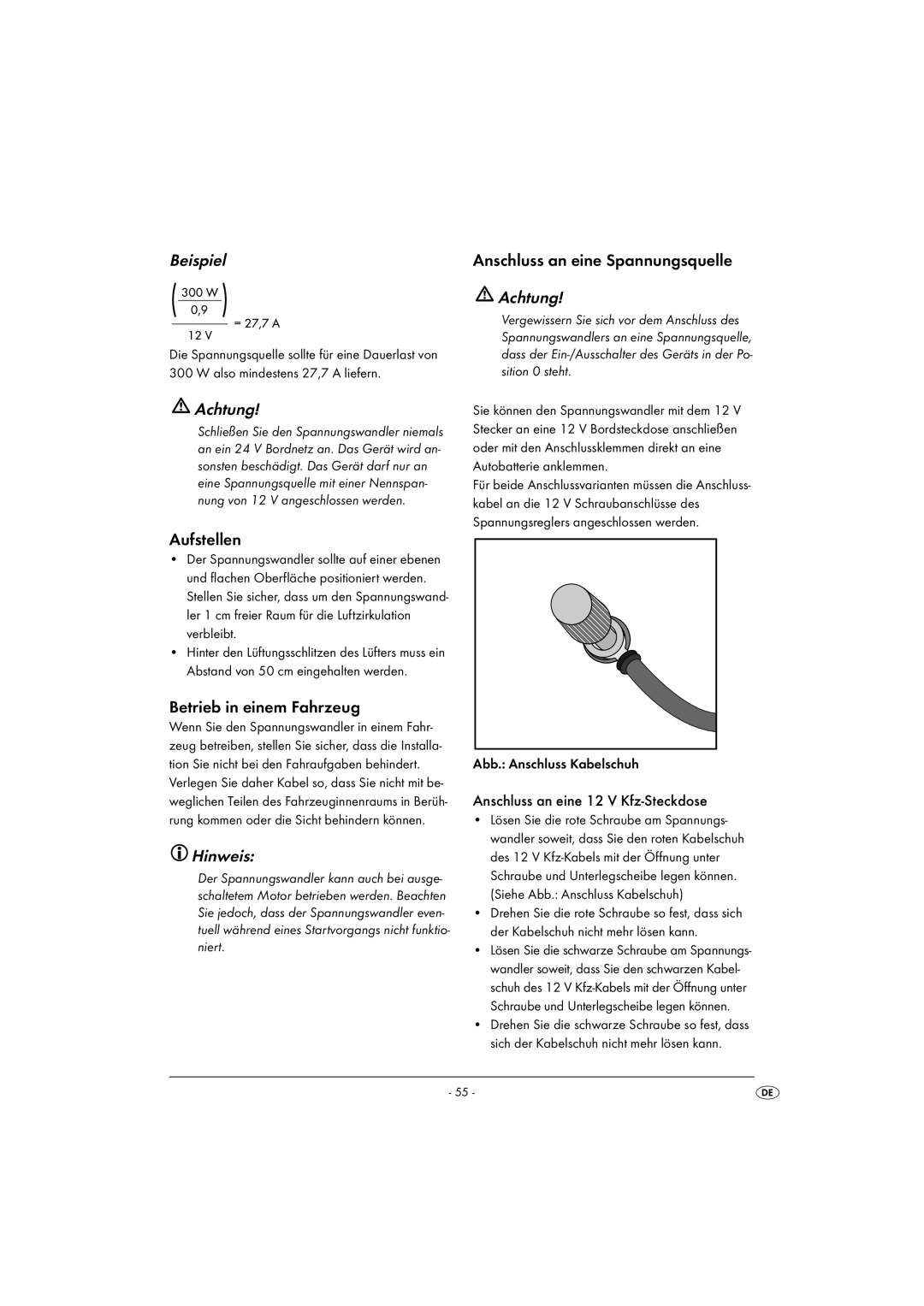 Kompernass KH 3900 manual Beispiel, Aufstellen, Betrieb in einem Fahrzeug, Hinweis, Anschluss an eine Spannungsquelle 