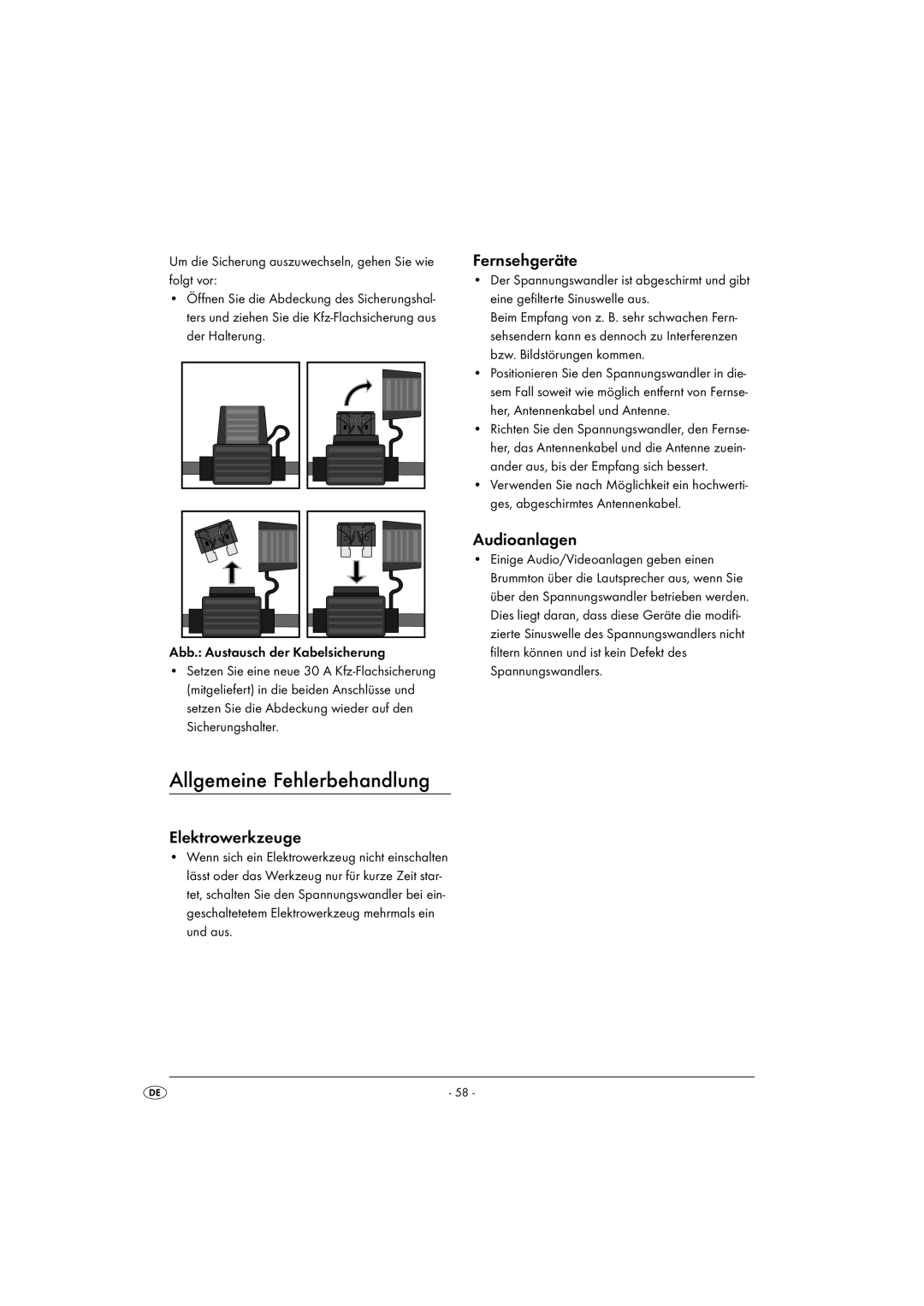 Kompernass KH 3900 manual Allgemeine Fehlerbehandlung, Fernsehgeräte, Elektrowerkzeuge, Audioanlagen 