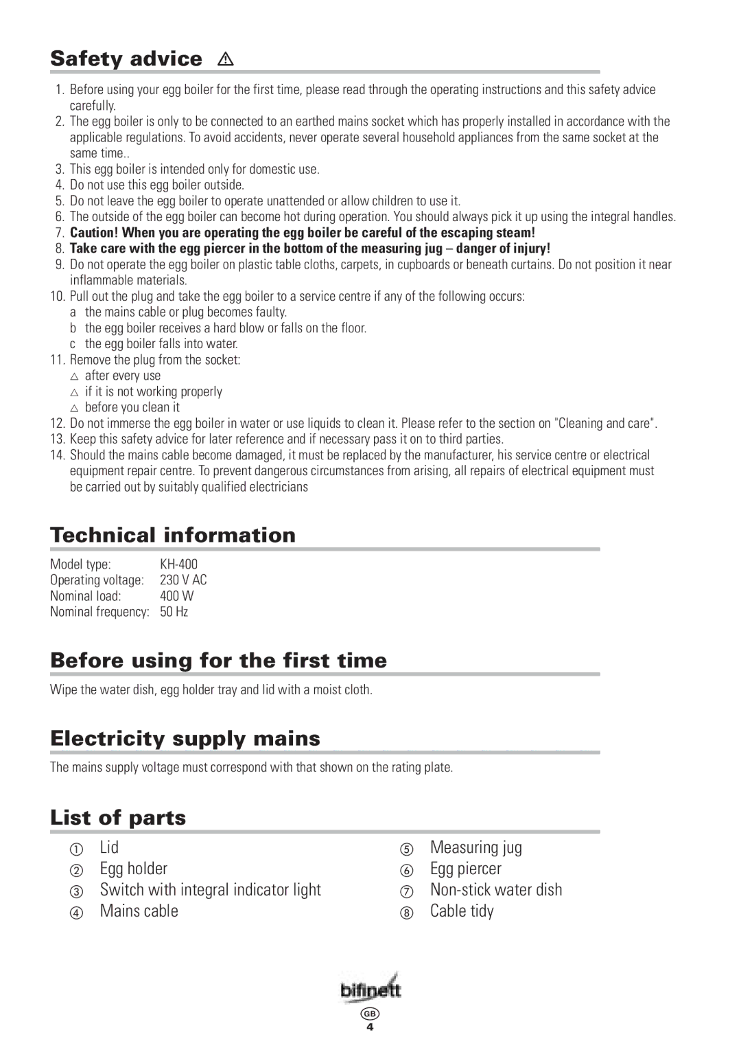 Kompernass KH 400 manual Safety advice, Technical information, Before using for the first time, Electricity supply mains 