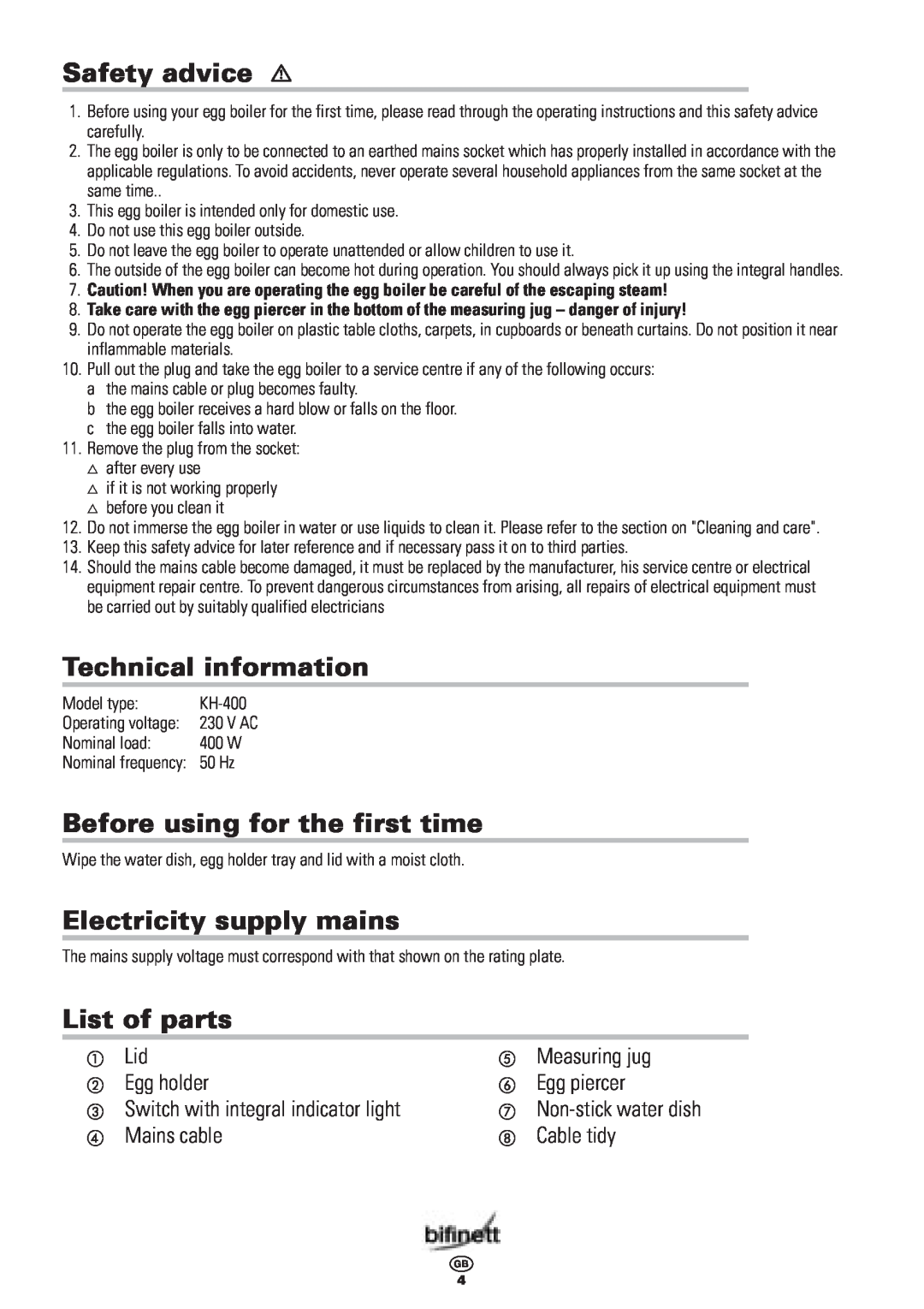 Kompernass KH 400 manual Safety advice, Technical information, Before using for the first time, Electricity supply mains 