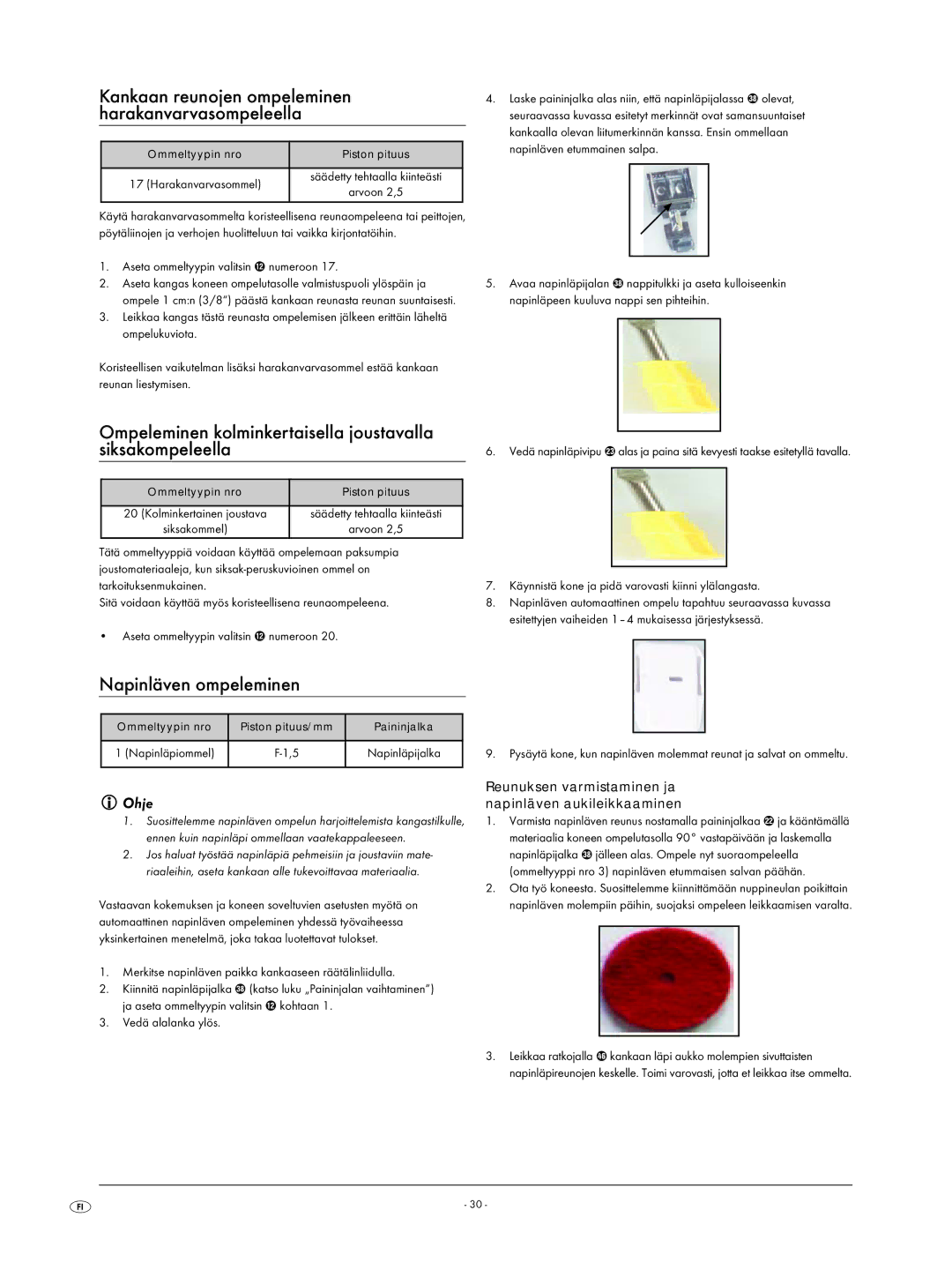 Kompernass KH 4001 manual Ompeleminen kolminkertaisella joustavalla siksakompeleella, Napinläven ompeleminen 