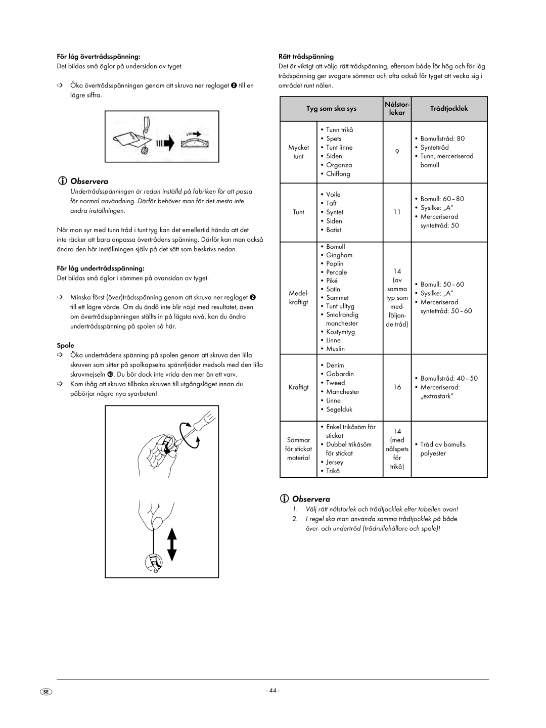 Kompernass KH 4001 manual Välj rätt nålstorlek och trådtjocklek efter tabellen ovan 