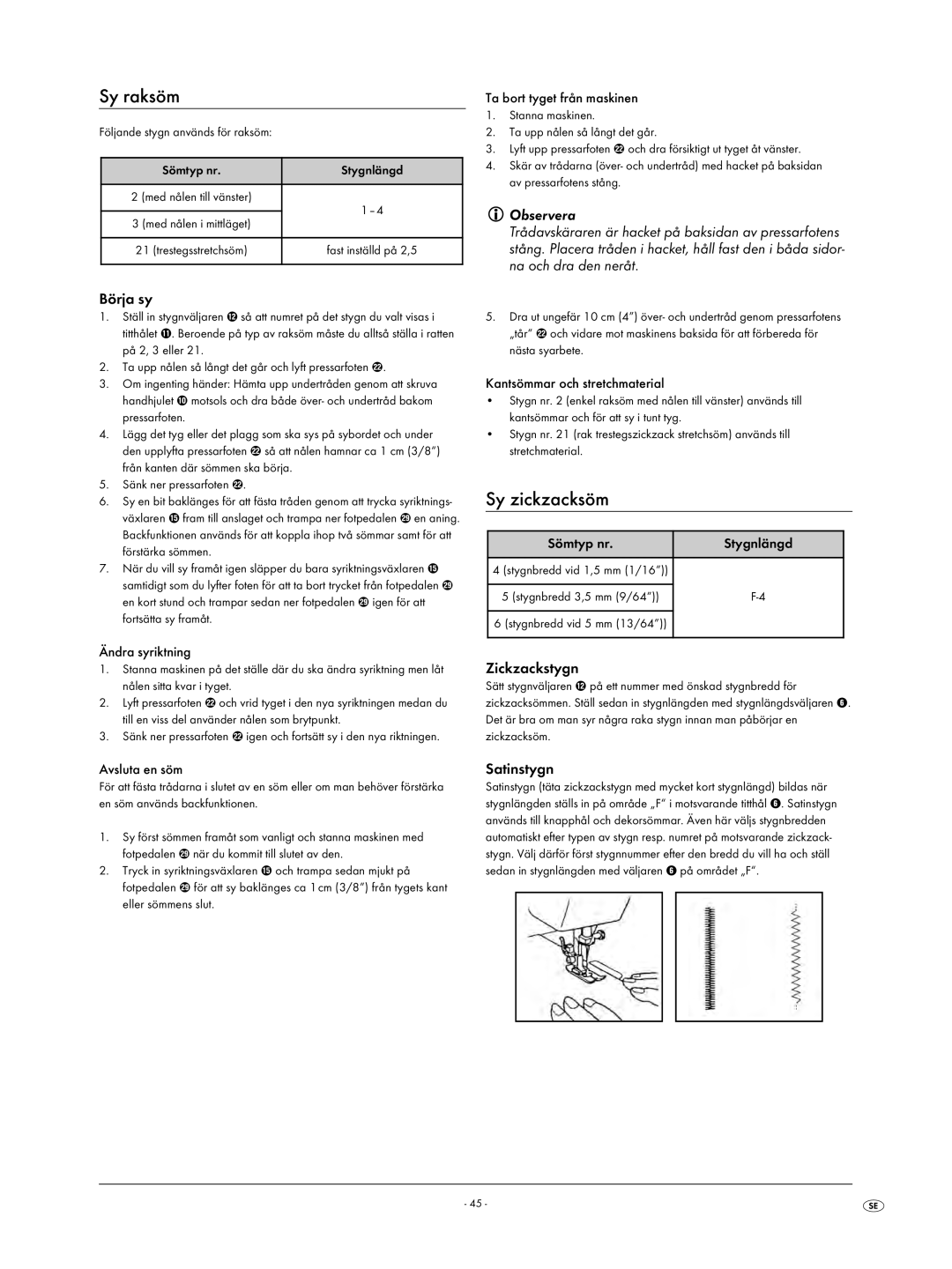 Kompernass KH 4001 manual Sy raksöm, Sy zickzacksöm, Börja sy, Zickzackstygn, Satinstygn 