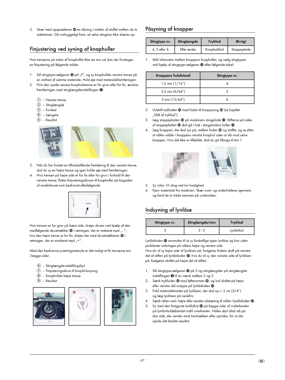 Kompernass KH 4001 manual Finjustering ved syning af knaphuller, Påsyning af knapper, Indsyning af lynlåse 