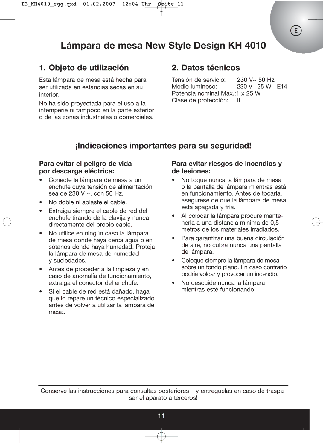 Kompernass KH 4010 operating instructions Lámpara de mesa New Style Design KH, Objeto de utilización, Datos técnicos 