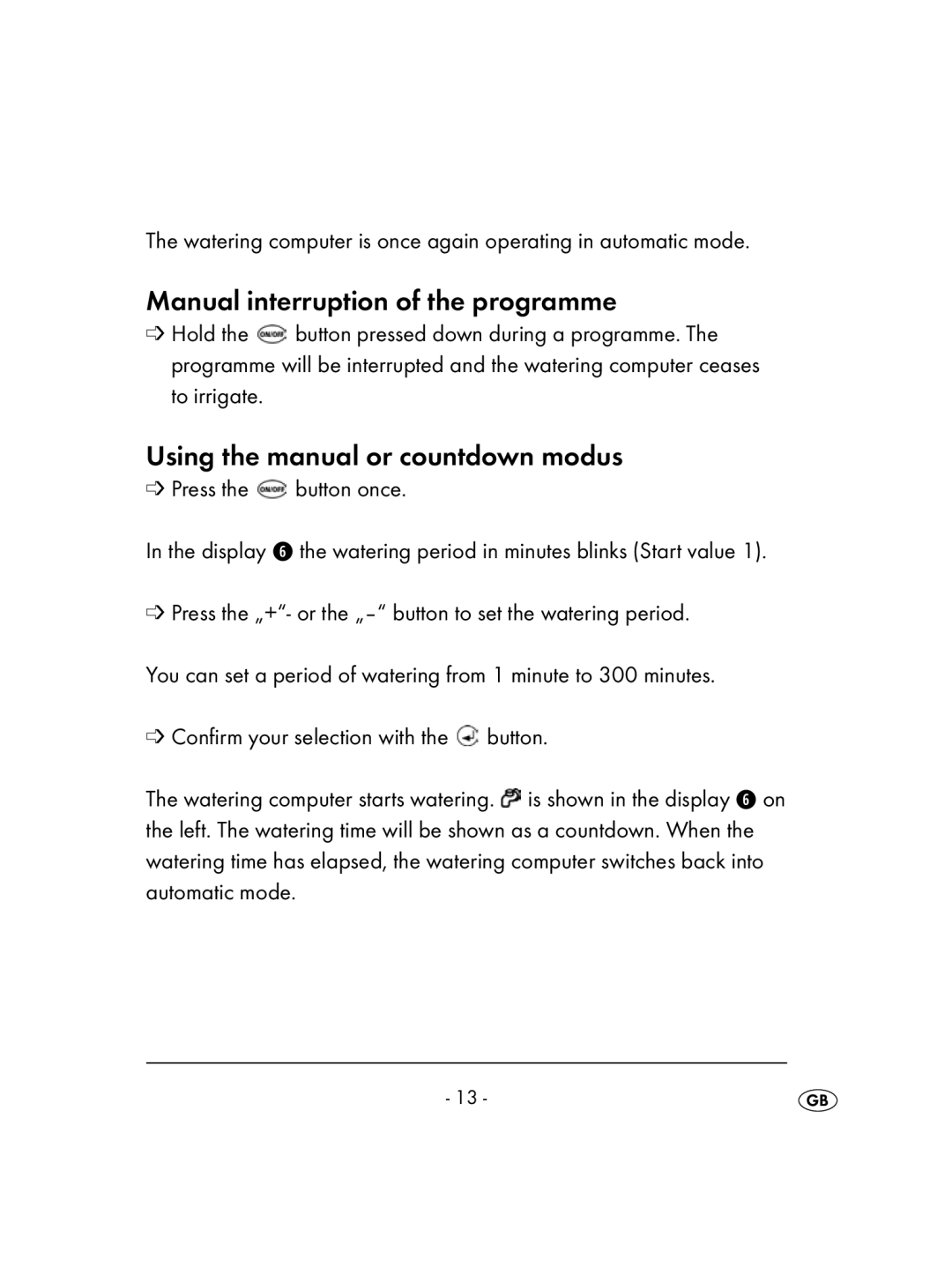 Kompernass KH 4083 Manual interruption of the programme, Using the manual or countdown modus 