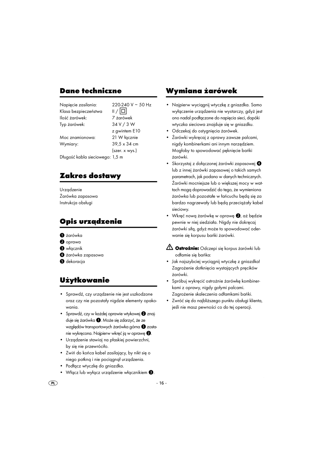 Kompernass KH 4148 operating instructions Dane techniczne Wymiana żarówek, Zakres dostawy, Opis urządzenia, Użytkowanie 