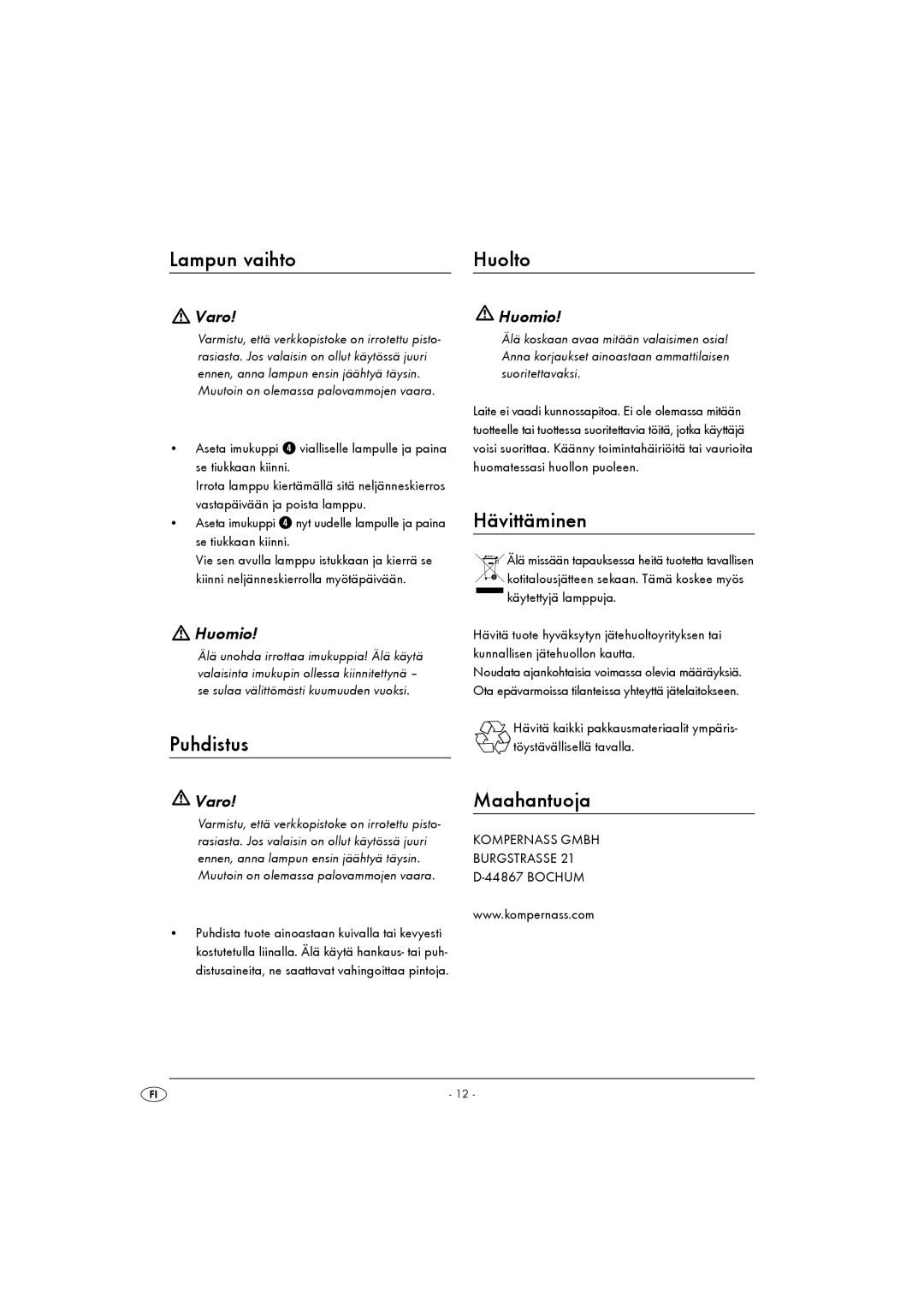 Kompernass KH 4164 operating instructions Lampun vaihto, Puhdistus, Huolto, Hävittäminen, Maahantuoja 