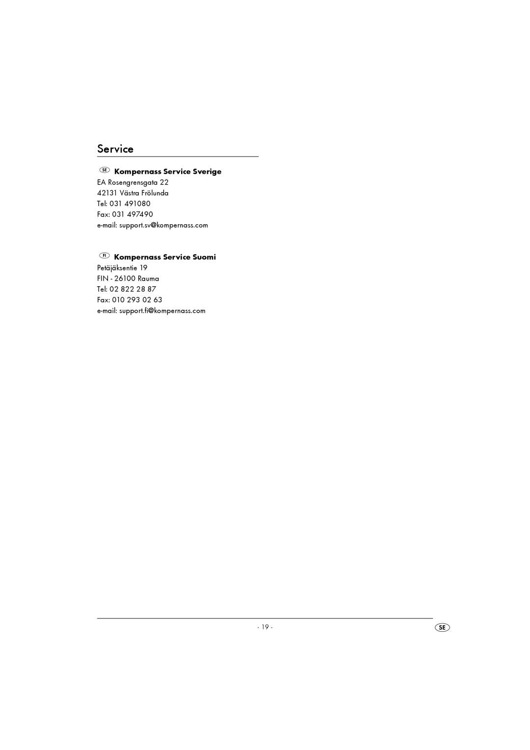 Kompernass KH 4164 operating instructions EA Rosengrensgata, Mail support.sv@kompernass.com 