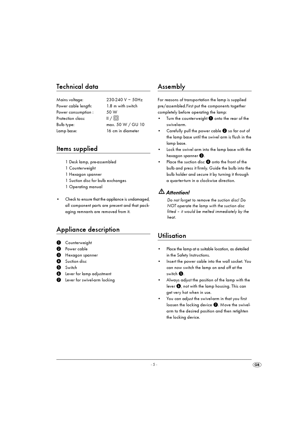 Kompernass KH 4164 operating instructions Technical data, Items supplied, Assembly, Appliance description Utilisation 