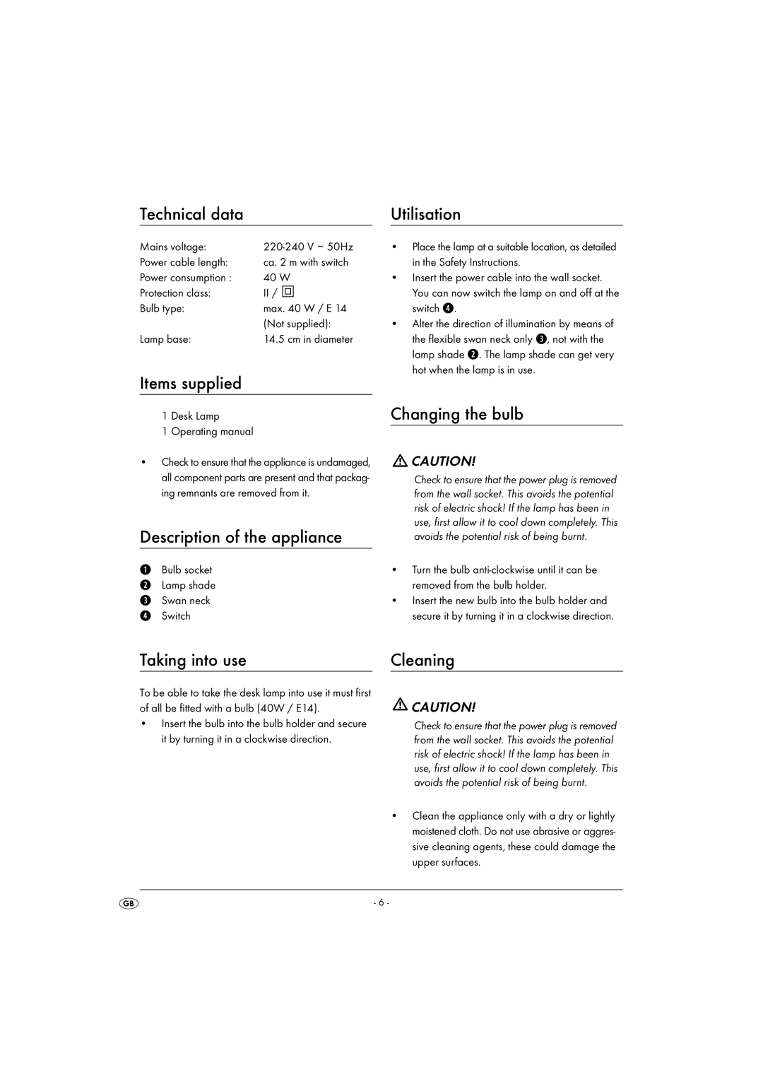 Kompernass KH 4169 manual Technical data Utilisation, Items supplied, Description of the appliance, Changing the bulb 