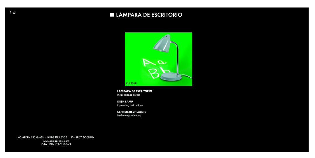 Kompernass KH 4169 manual Lámpara De Escritorio, LÁMPARA DE ESCRITORIO Instrucciones de uso 