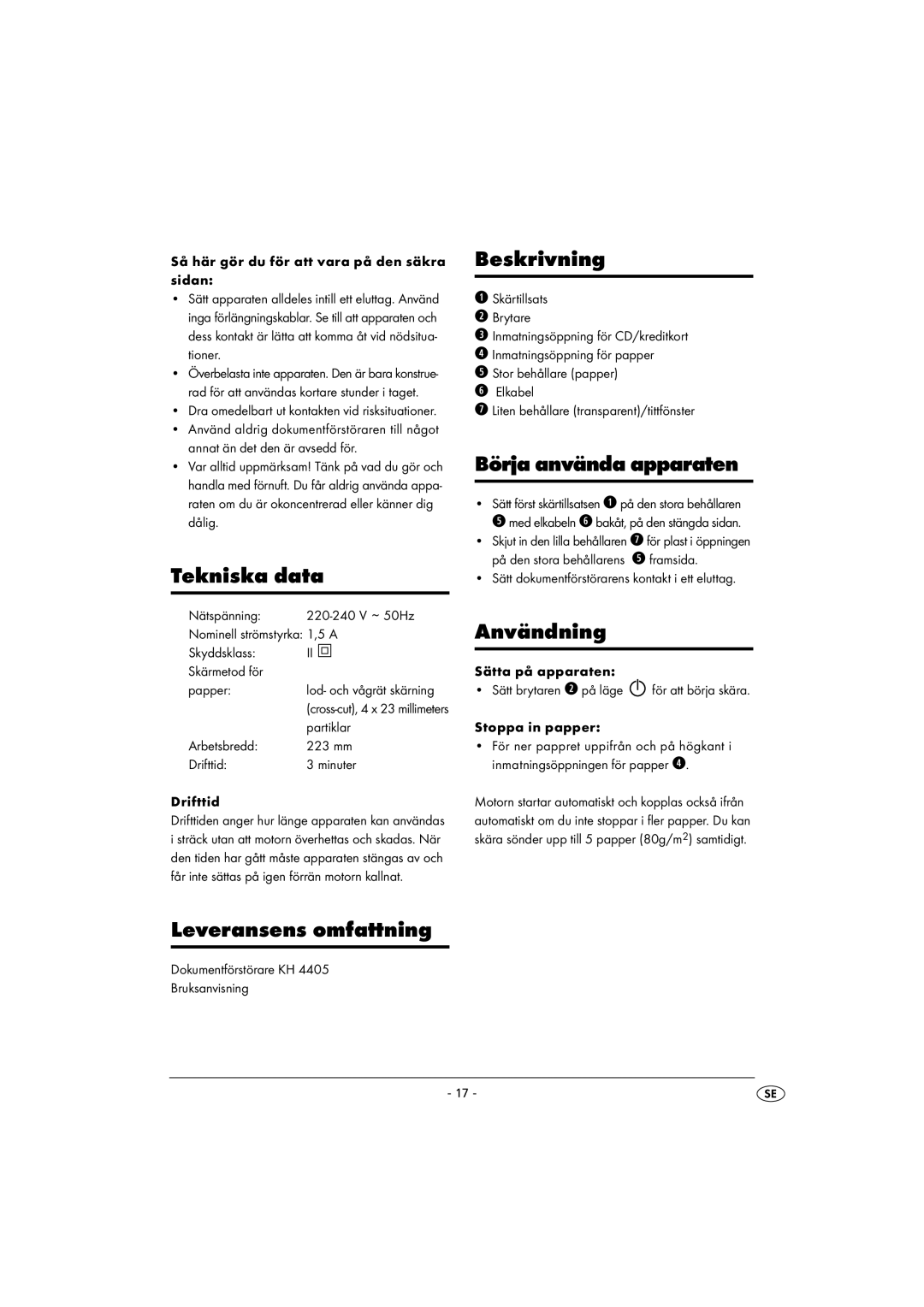 Kompernass KH 4405 manual Tekniska data, Leveransens omfattning, Beskrivning, Börja använda apparaten, Användning 