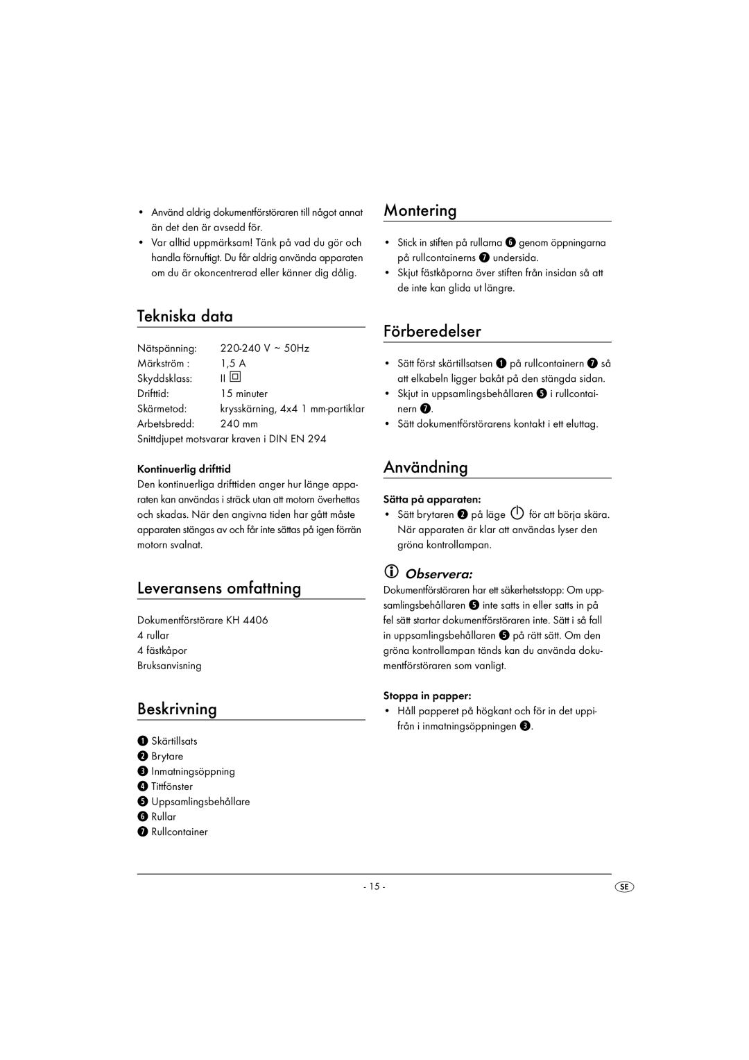 Kompernass KH 4406 manual Montering, Tekniska data, Förberedelser, Användning, Leveransens omfattning 