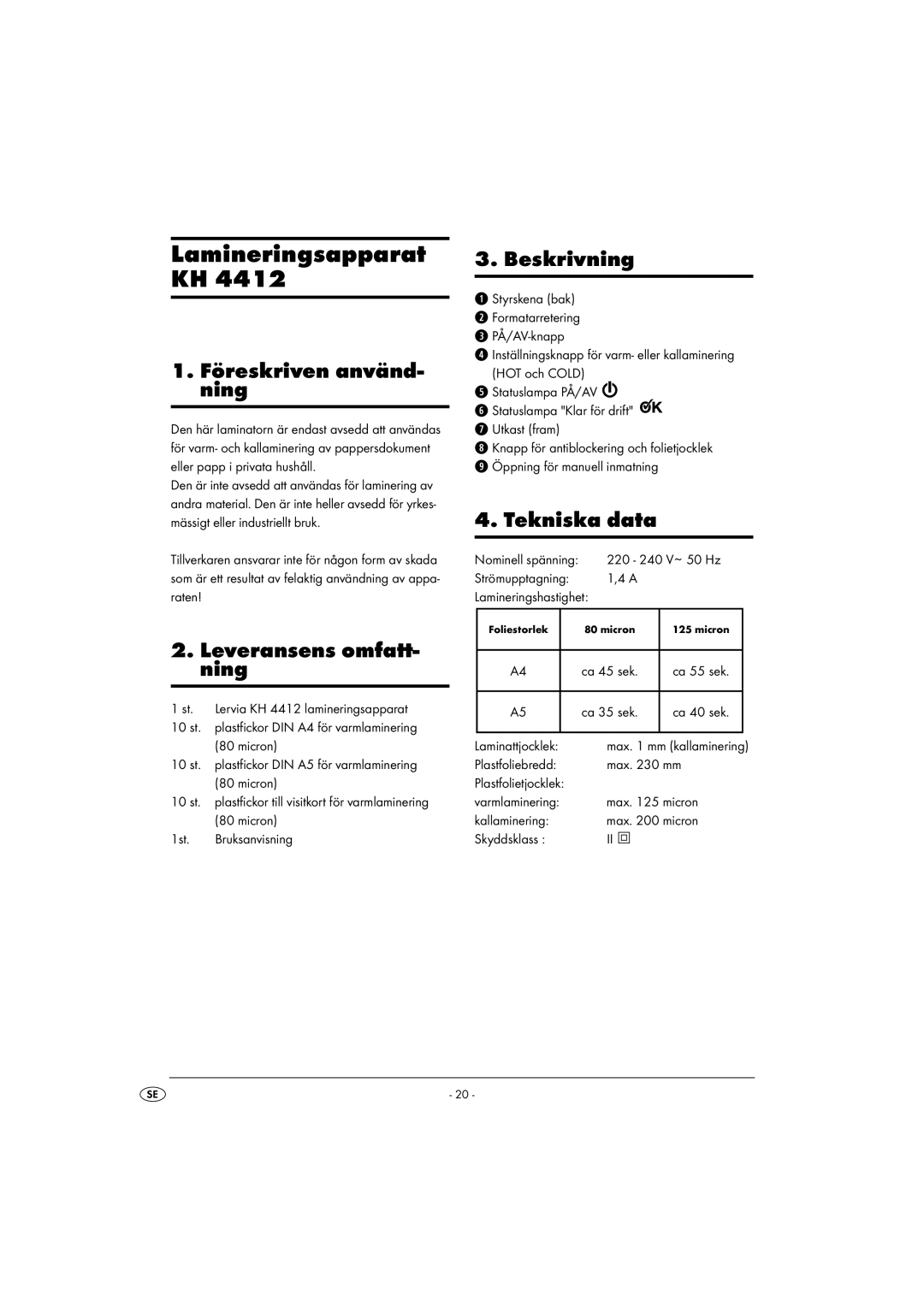 Kompernass KH 4412 Lamineringsapparat KH, Föreskriven använd- ning, Leveransens omfatt- ning, Beskrivning, Tekniska data 