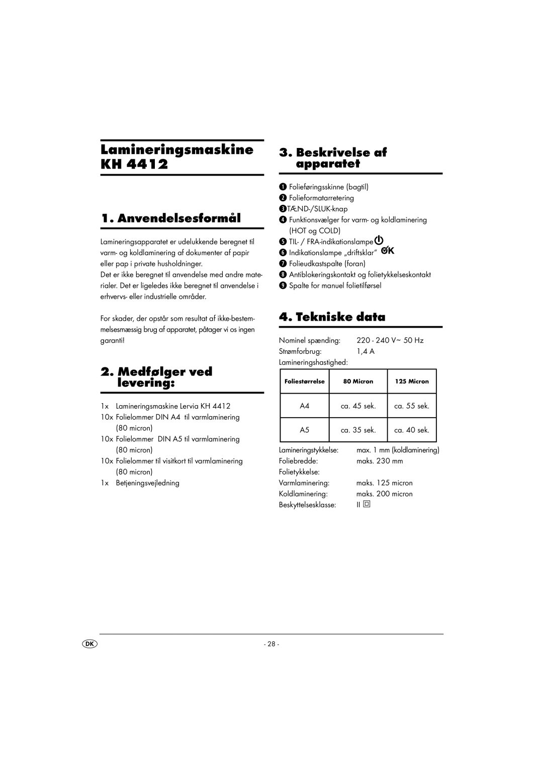 Kompernass KH 4412 manual Lamineringsmaskine KH, Anvendelsesformål, Medfølger ved levering, Beskrivelse af apparatet 