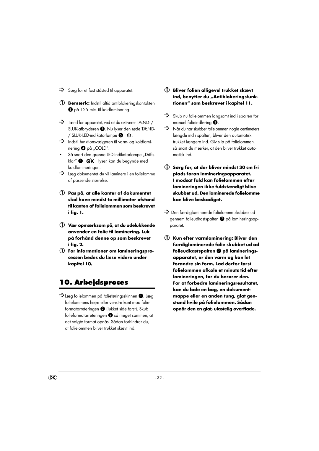 Kompernass KH 4412 manual Arbejdsproces 