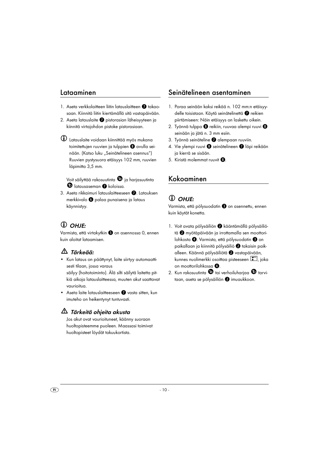 Kompernass KH 4421 manual Lataaminen Seinätelineen asentaminen, Kokoaminen, Tärkeää, Tärkeitä ohjeita akusta 