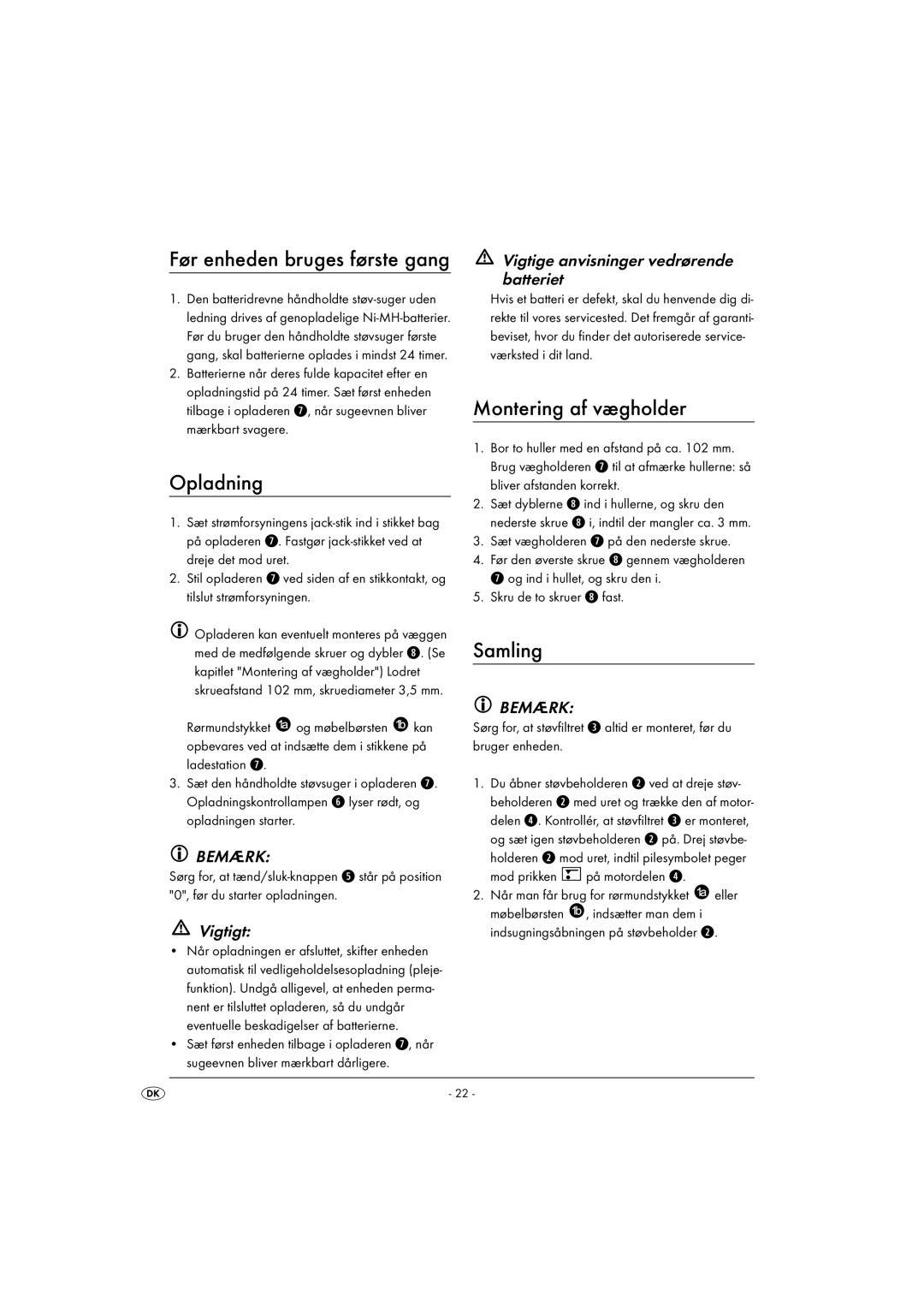 Kompernass KH 4421 manual Opladning, Montering af vægholder, Samling, Vigtigt, Vigtige anvisninger vedrørende batteriet 