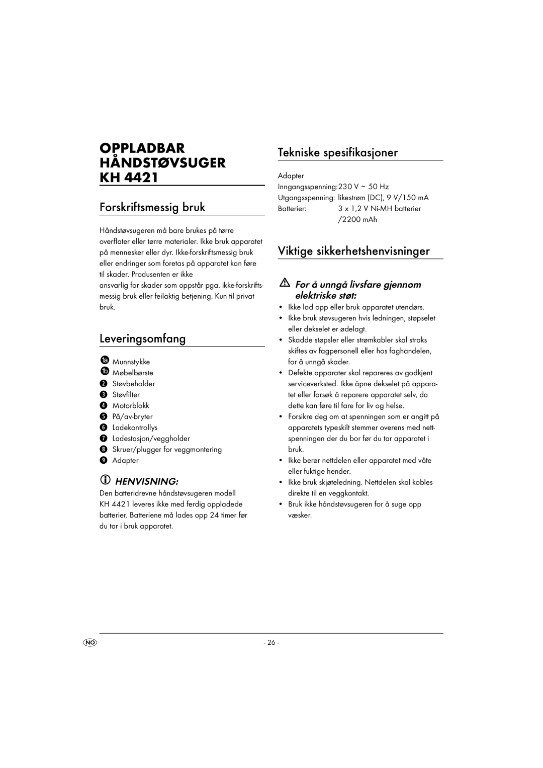 Kompernass KH 4421 manual Oppladbar Håndstøvsuger KH, Forskriftsmessig bruk, Leveringsomfang, Tekniske spesifikasjoner 