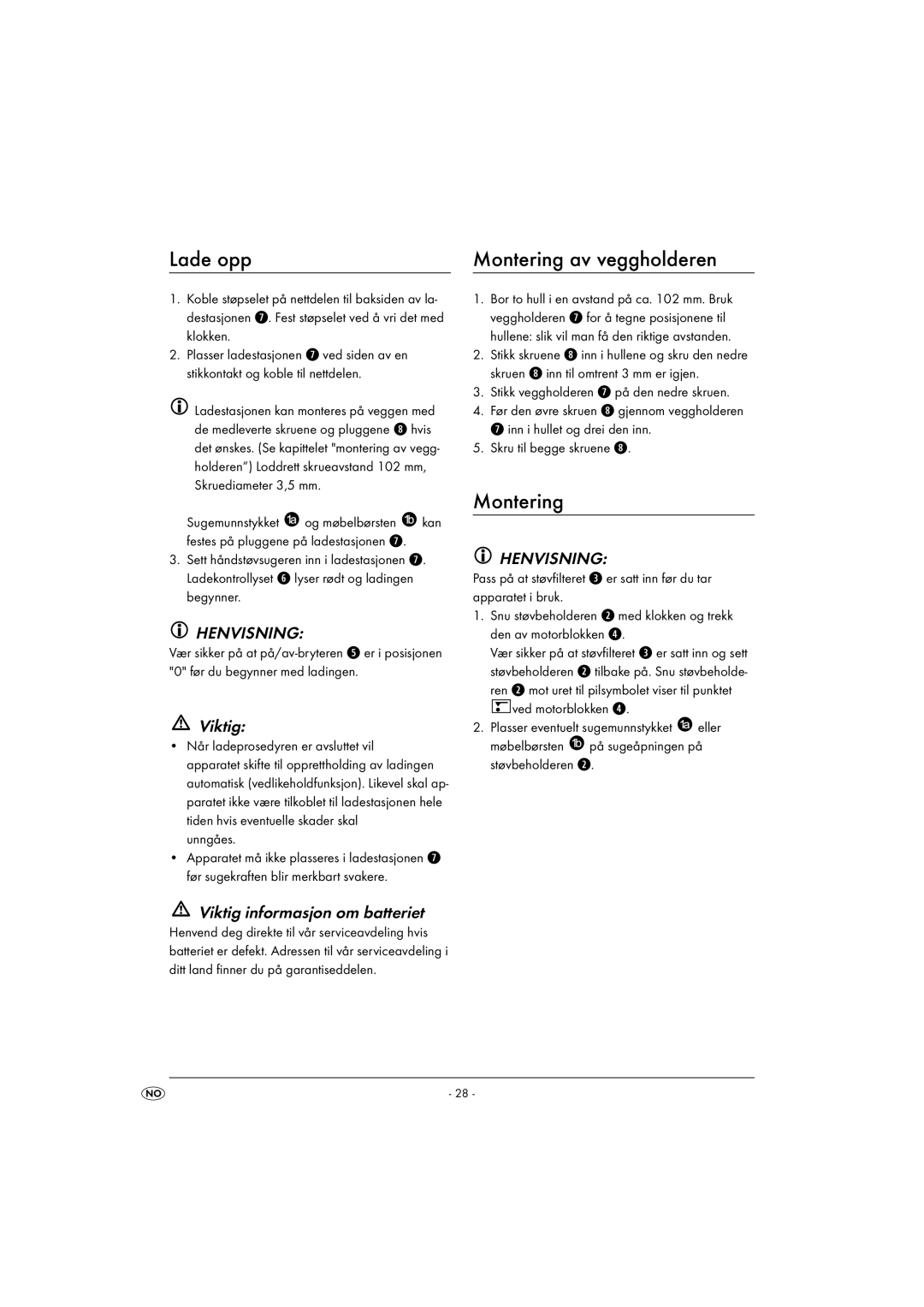 Kompernass KH 4421 manual Lade opp Montering av veggholderen, Viktig informasjon om batteriet 