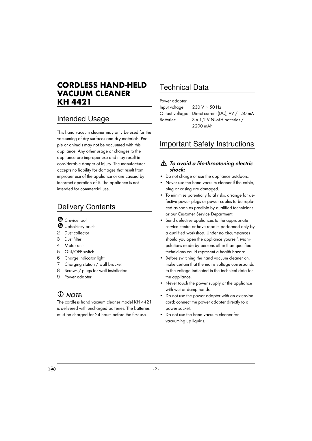 Kompernass KH 4421 manual Cordless HAND-HELD Vacuum Cleaner KH, Intended Usage, Delivery Contents, Technical Data 