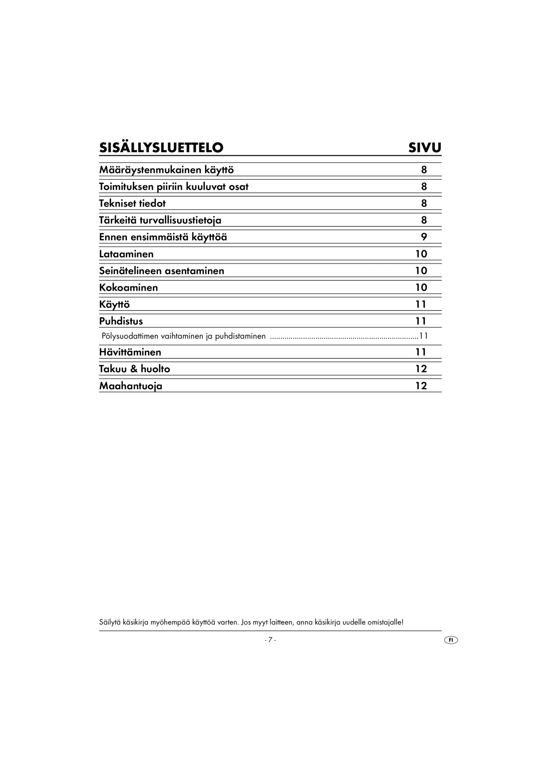 Kompernass KH 4421 manual Sisällysluettelo Sivu, Hävittäminen Takuu & huolto Maahantuoja 