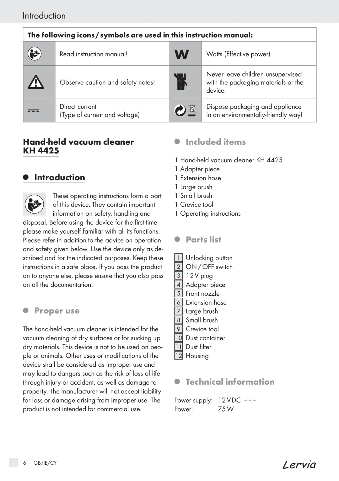 Kompernass KH 4425 manual Introduction, Proper use, Included items, Parts list, Technical information 