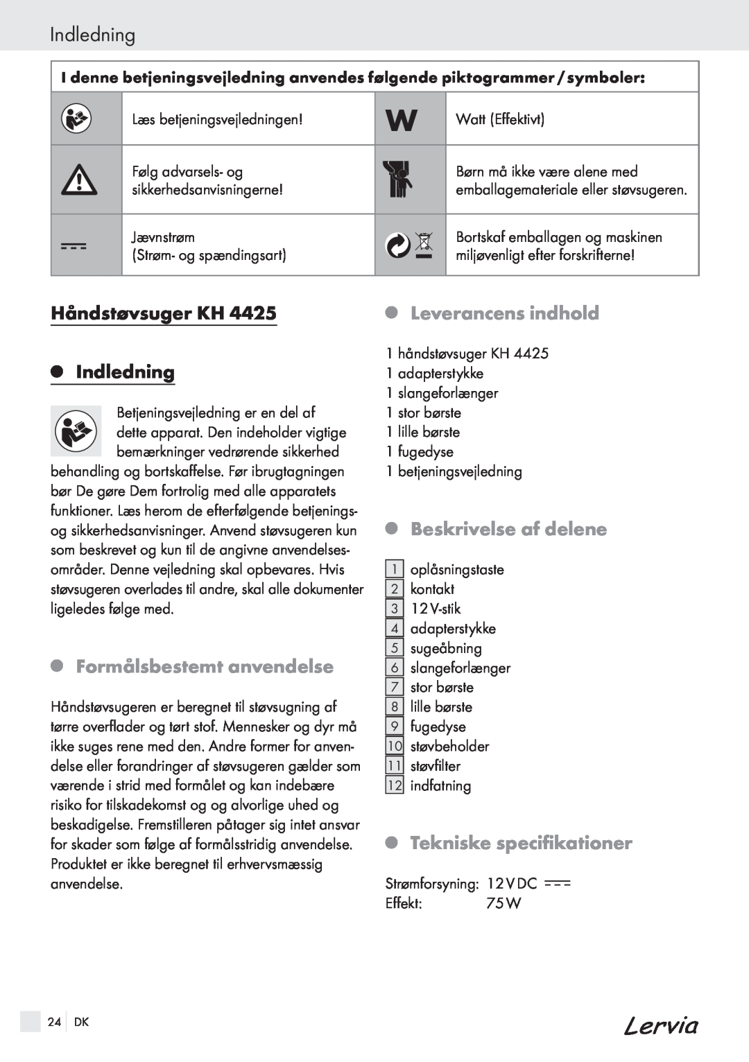 Kompernass KH 4425 manual Håndstøvsuger KH QIndledning, QFormålsbestemt anvendelse, QLeverancens indhold 