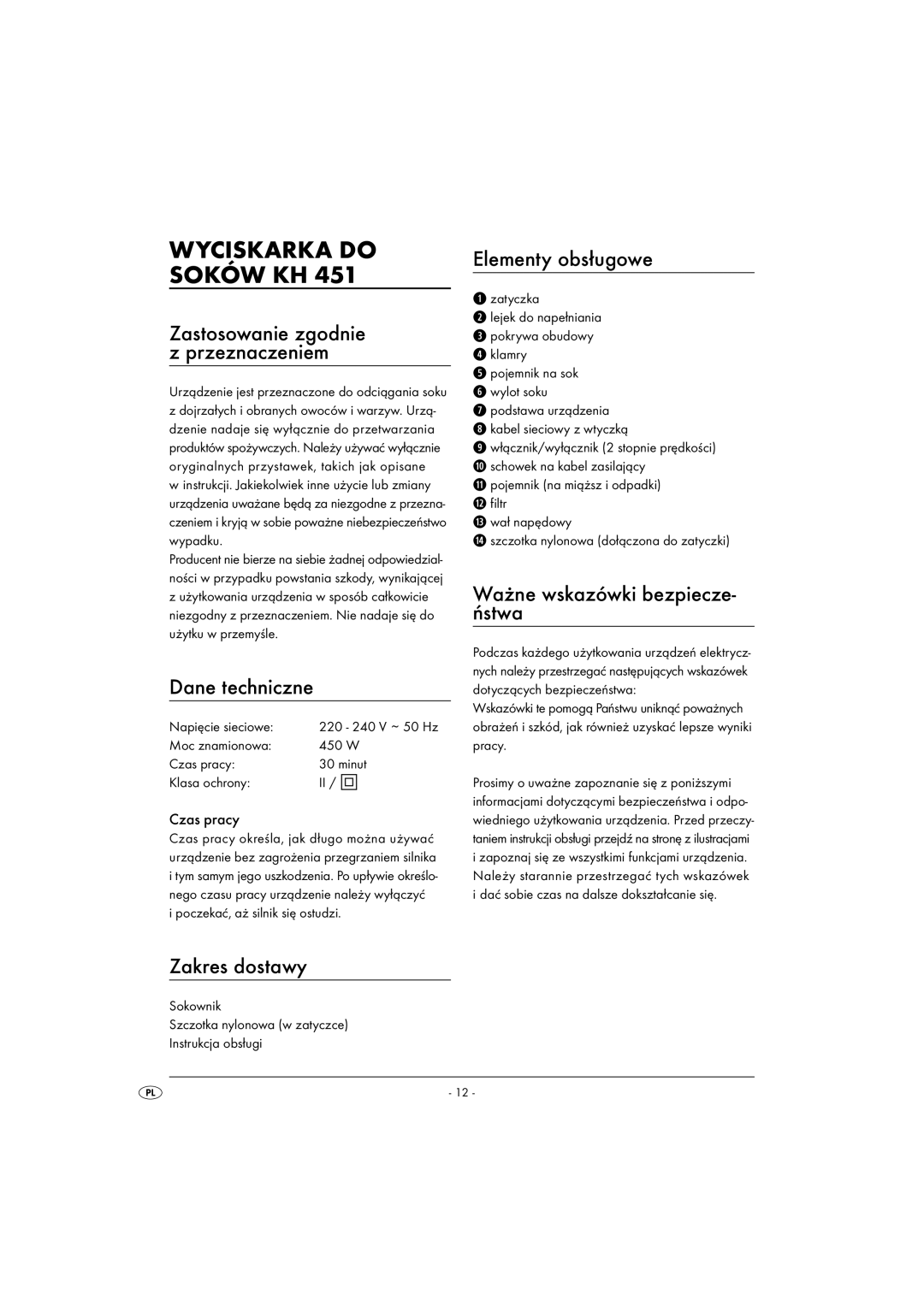 Kompernass KH 451 manual Wyciskarka do Soków KH, Dane techniczne, Zakres dostawy, Elementy obsługowe 