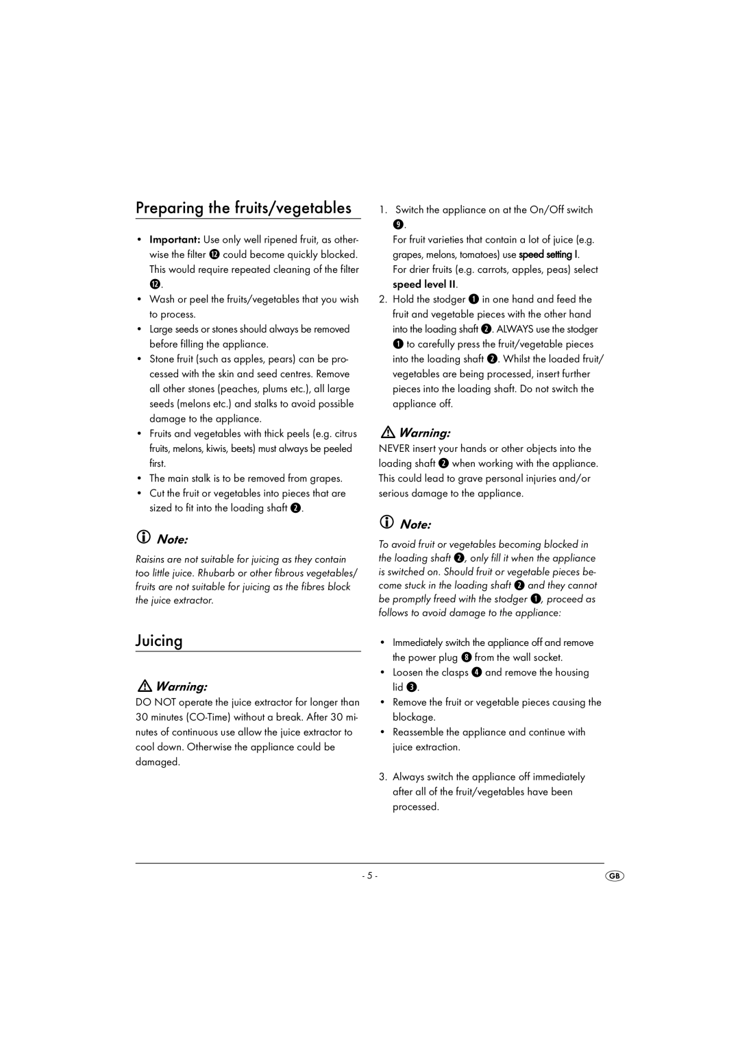 Kompernass KH 451 manual Preparing the fruits/vegetables, Juicing 