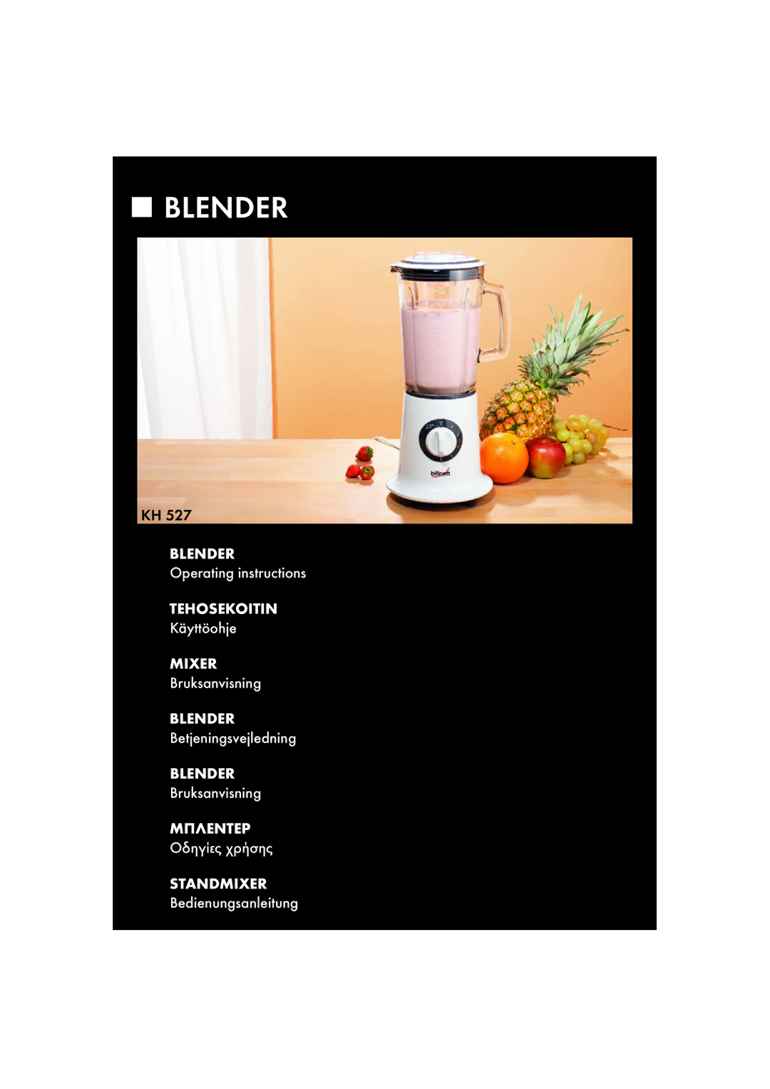 Kompernass KH 527 manual Blender 