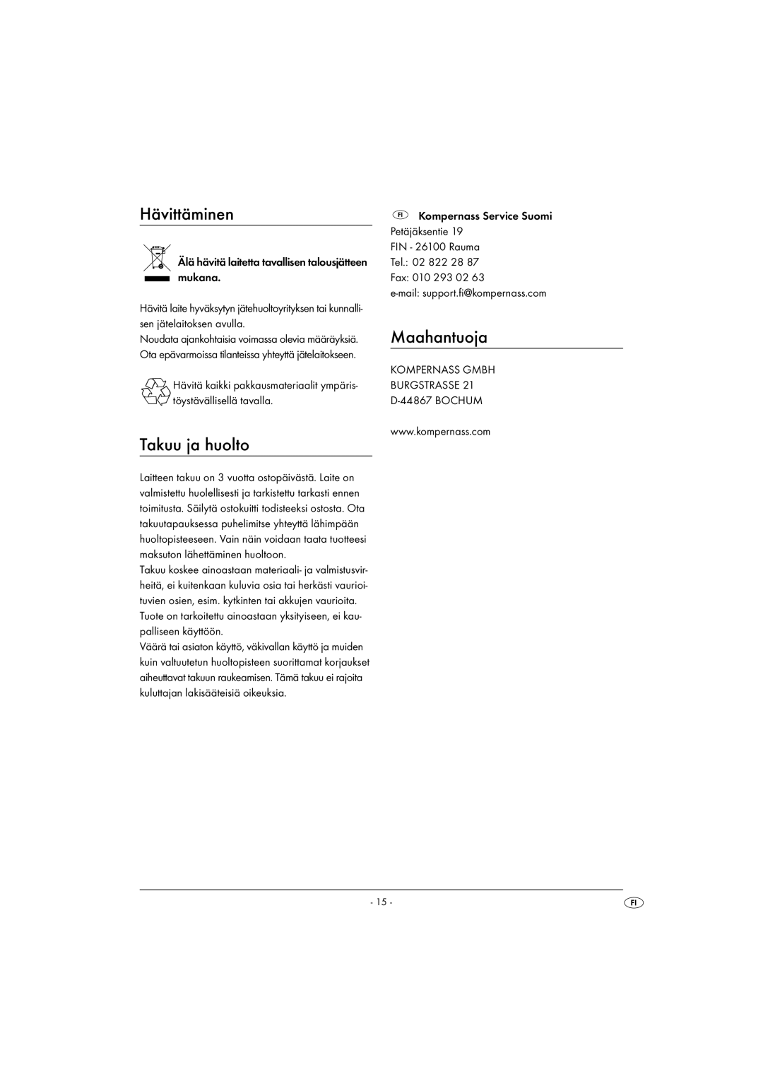 Kompernass KH 527 manual Hävittäminen, Maahantuoja, Takuu ja huolto 