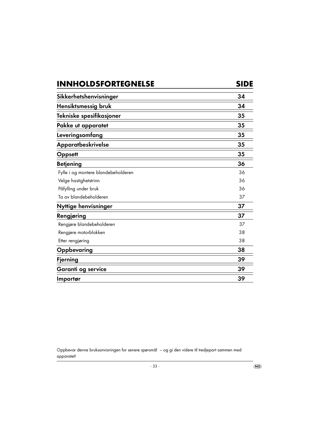 Kompernass KH 527 manual Nyttige henvisninger Rengjøring, Oppbevaring Fjerning Garanti og service Importør 