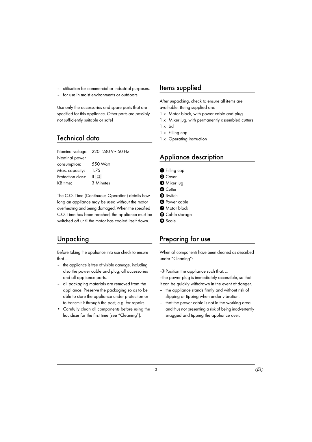 Kompernass KH 527 manual Technical data, Items supplied, Appliance description, Unpacking, Preparing for use 