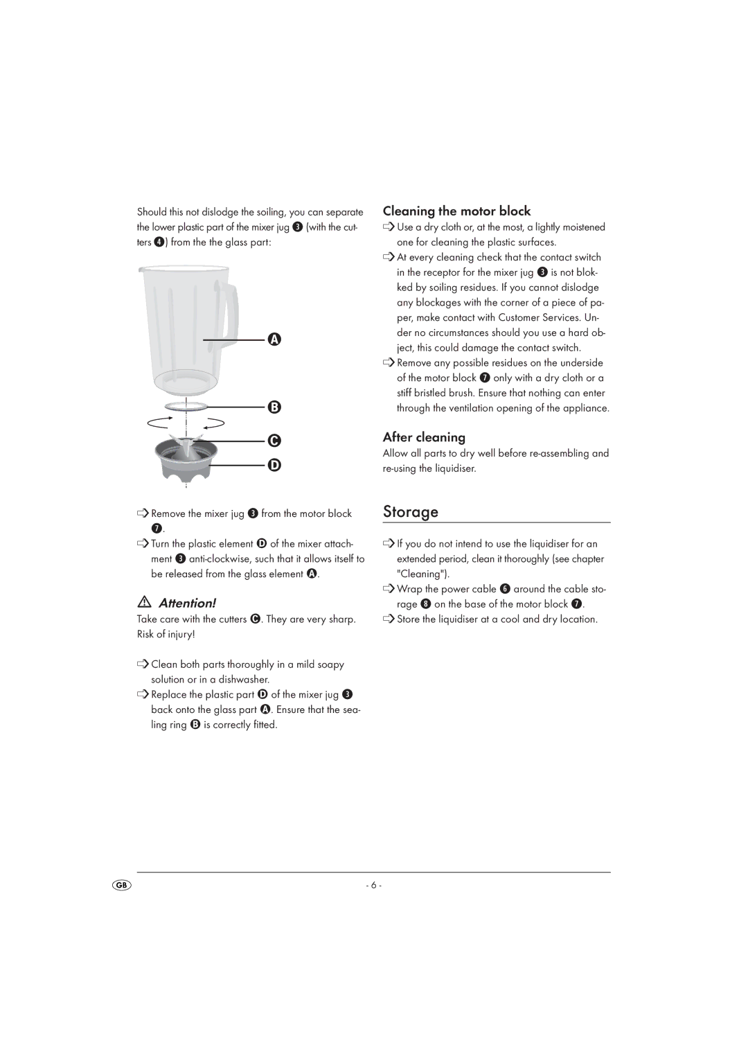 Kompernass KH 528 Storage, Cleaning the motor block, After cleaning, Remove the mixer jug e from the motor block 