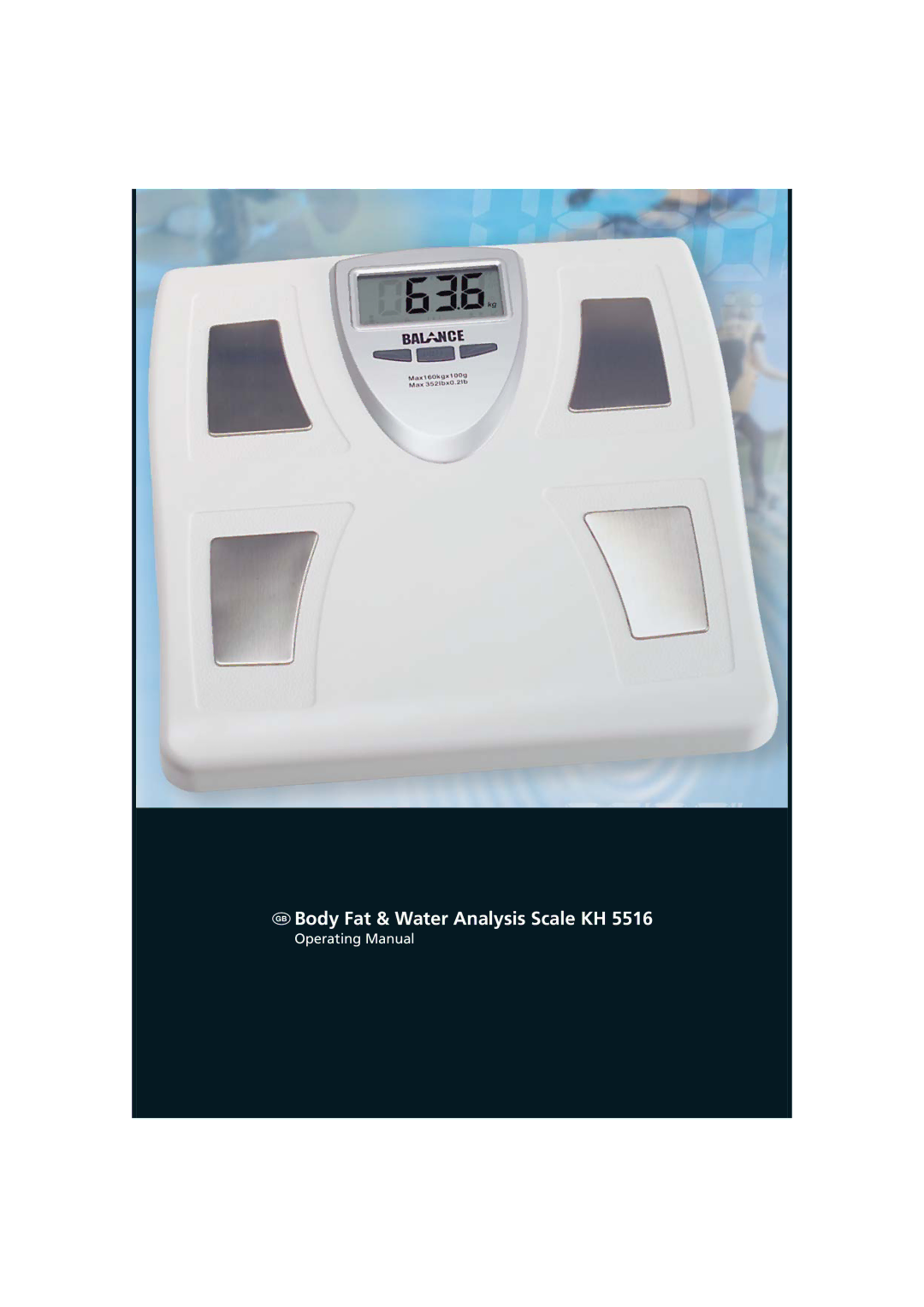 Kompernass KH 5516 manual  Body Fat & Water Analysis Scale KH 