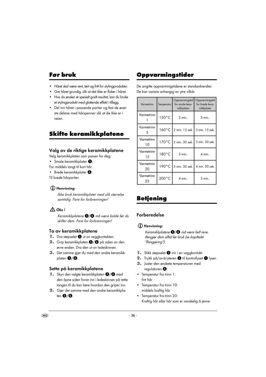 Kompernass KH 5525 instruction manual Før bruk, Skifte keramikkplatene, Oppvarmingstider, Betjening 