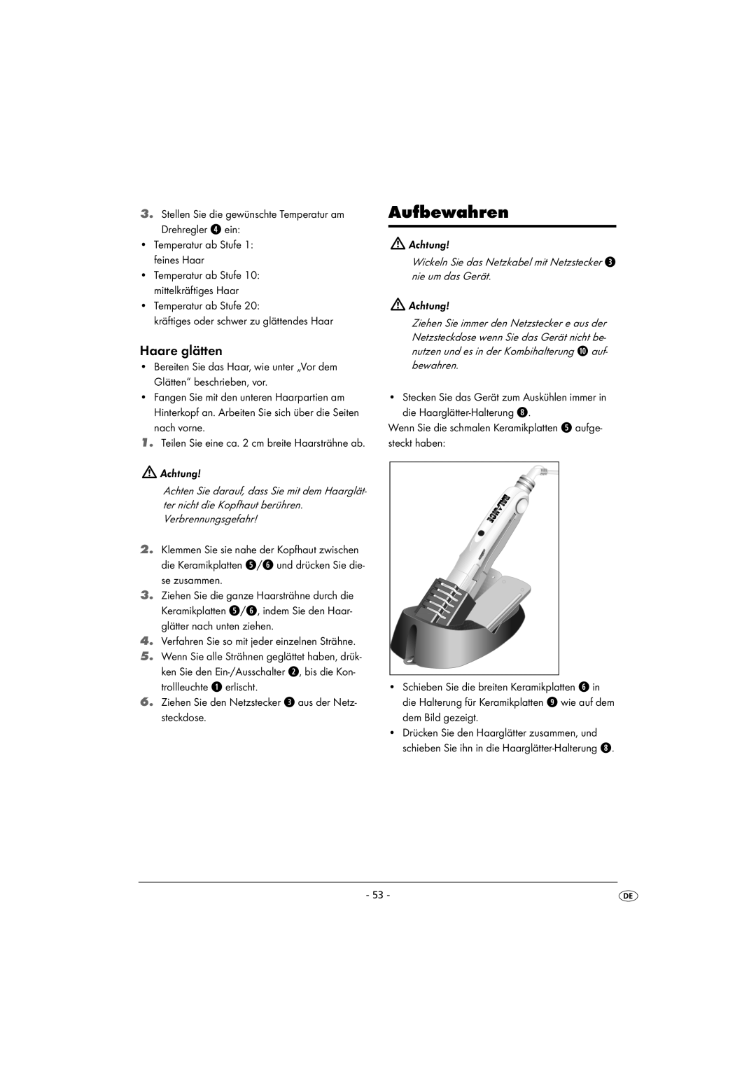 Kompernass KH 5525 instruction manual Aufbewahren, Haare glätten 