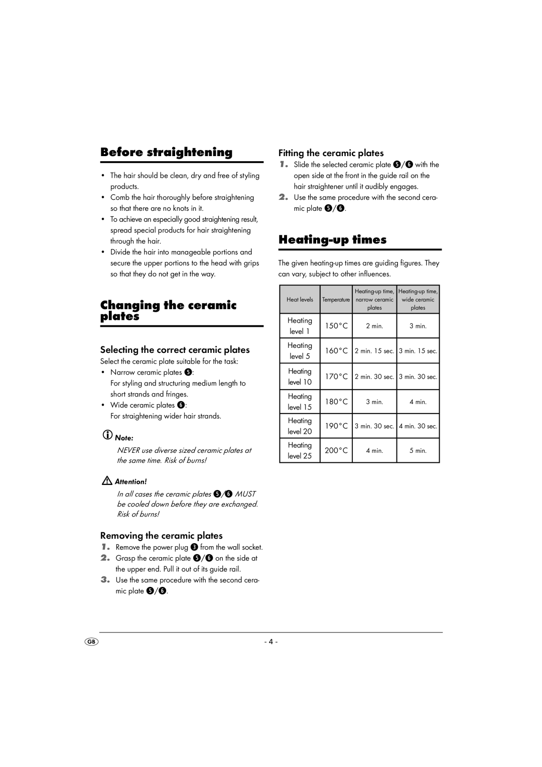 Kompernass KH 5525 instruction manual Before straightening, Changing the ceramic plates, Heating-up times 