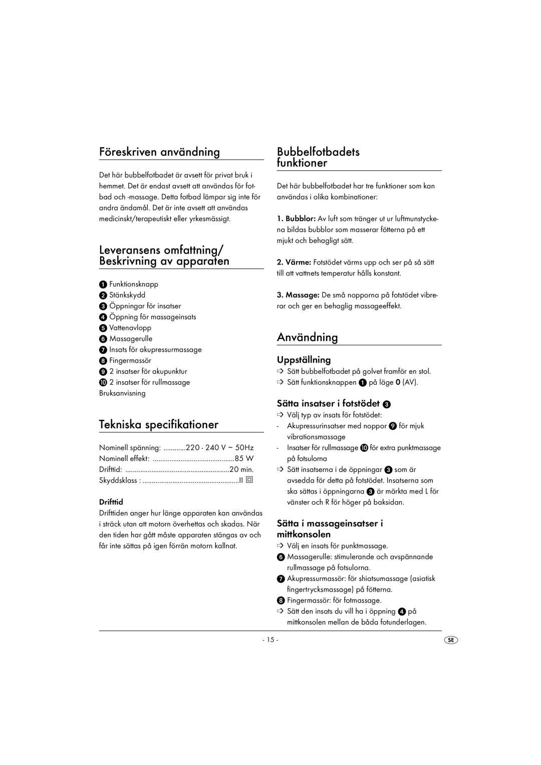 Kompernass KH 5557 operating instructions Föreskriven användning, Tekniska specifikationer, Användning 