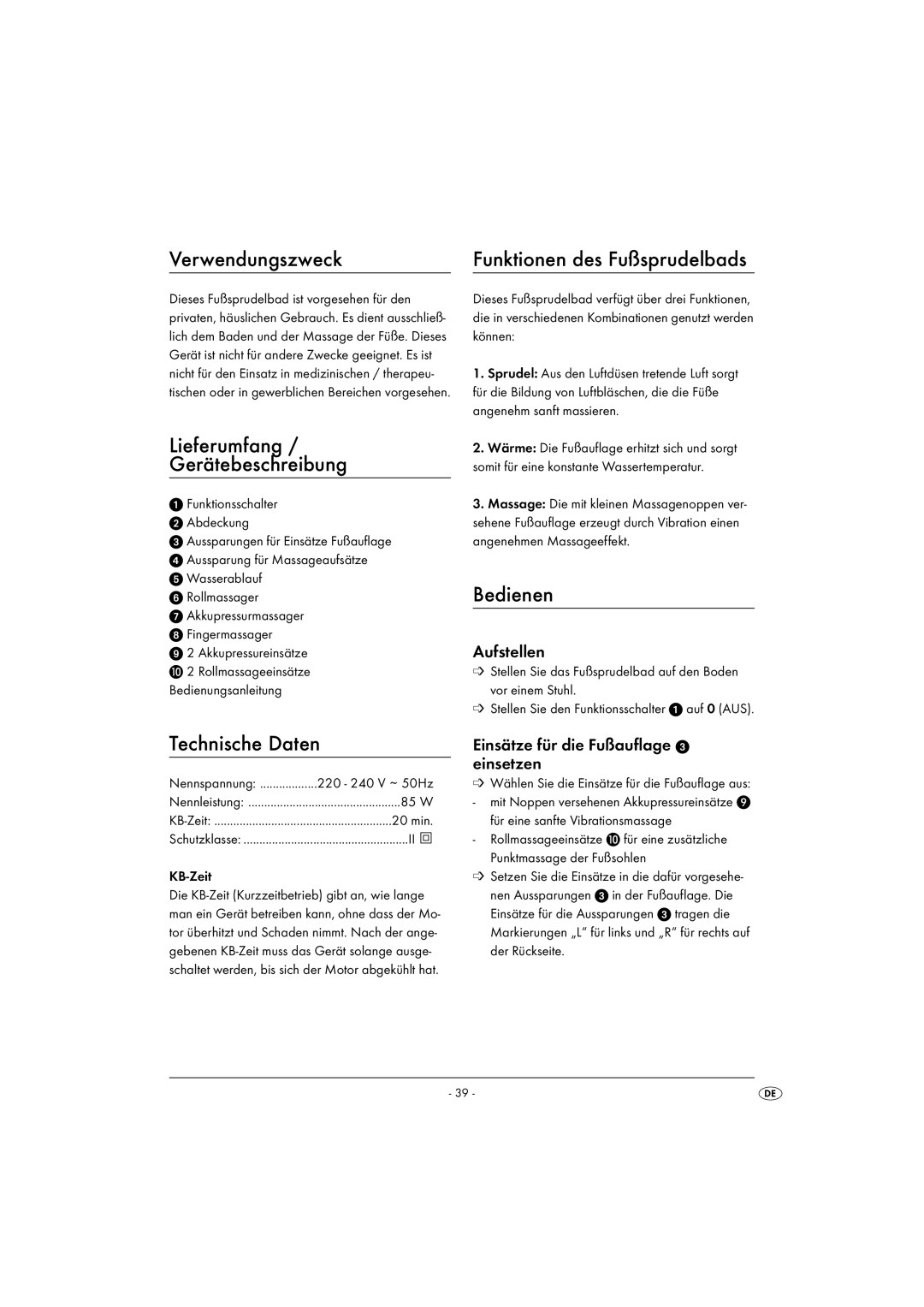 Kompernass KH 5557 operating instructions Verwendungszweck, Lieferumfang Gerätebeschreibung, Bedienen, Technische Daten 