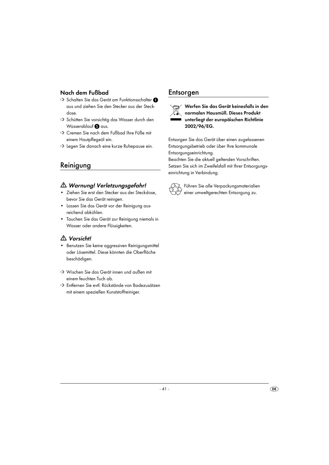 Kompernass KH 5557 operating instructions Reinigung, Entsorgen, Nach dem Fußbad, Warnung! Verletzungsgefahr, Vorsicht 