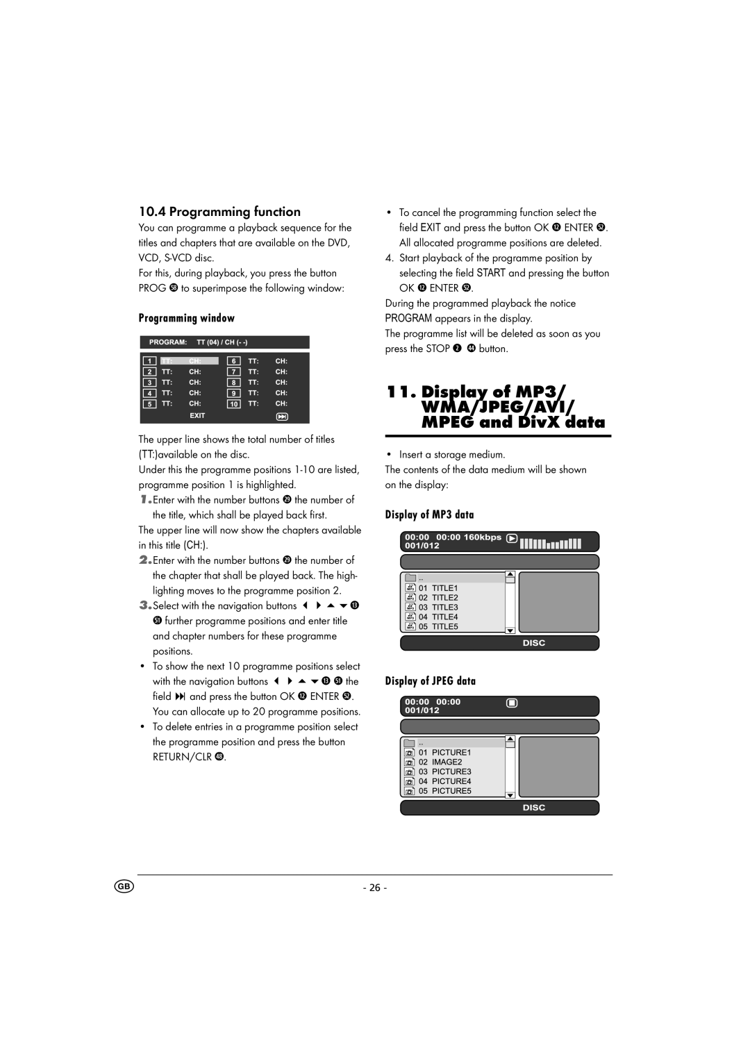 Kompernass KH 6500 Display of MP3/ WMA/JPEG/AVI/ Mpeg and DivX data, Programming function, Programming window 