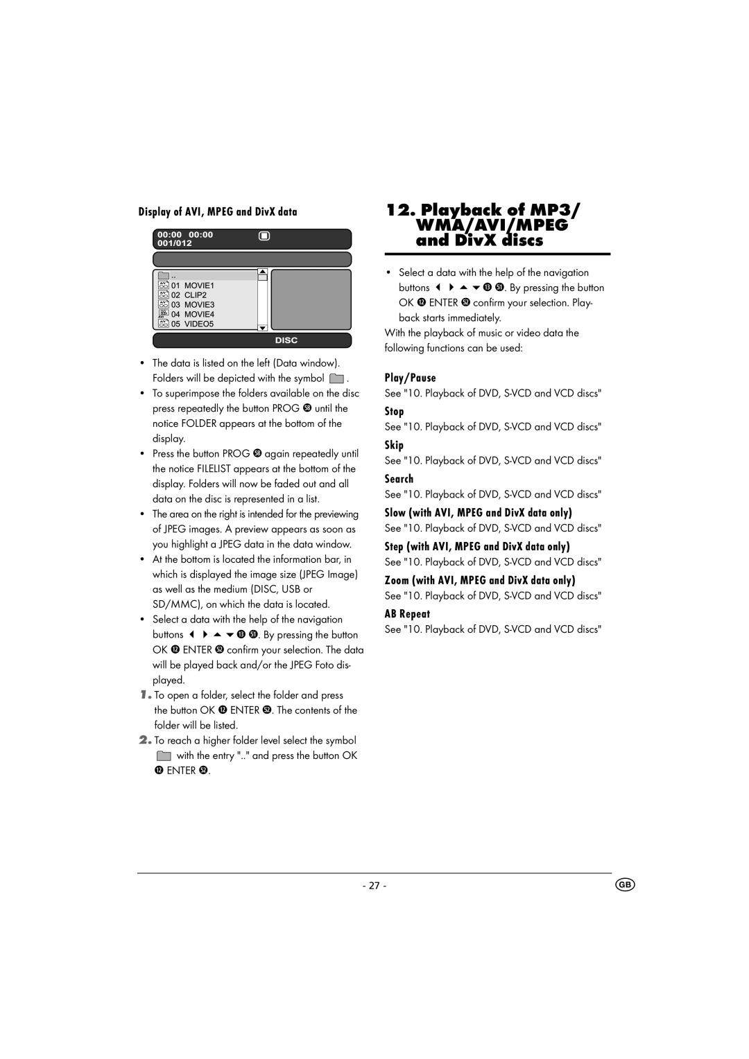 Kompernass KH 6500 instruction manual Playback of MP3 WMA/AVI/MPEG and DivX discs 